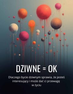 Akceptuj Swoją Dziwność eBook – kopia