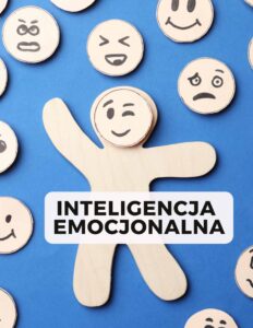 INTELIGENCJA EMOCJONALNA – kopia