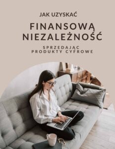 Wolność Finansowa Dzięki Produktom Cyfrowym MRR PLR – kopia