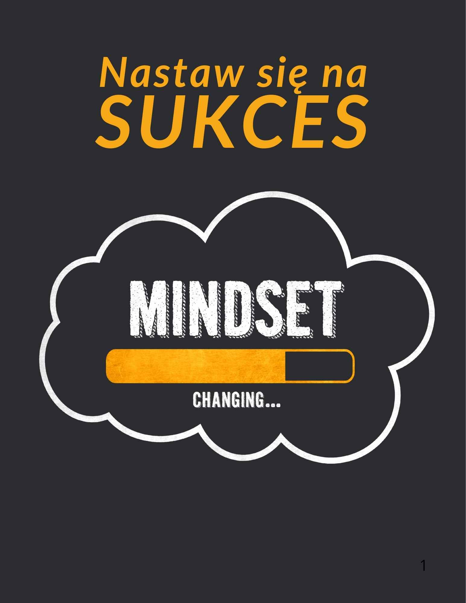 Nastaw się na sukces. Mindset przedsiębiorcy.