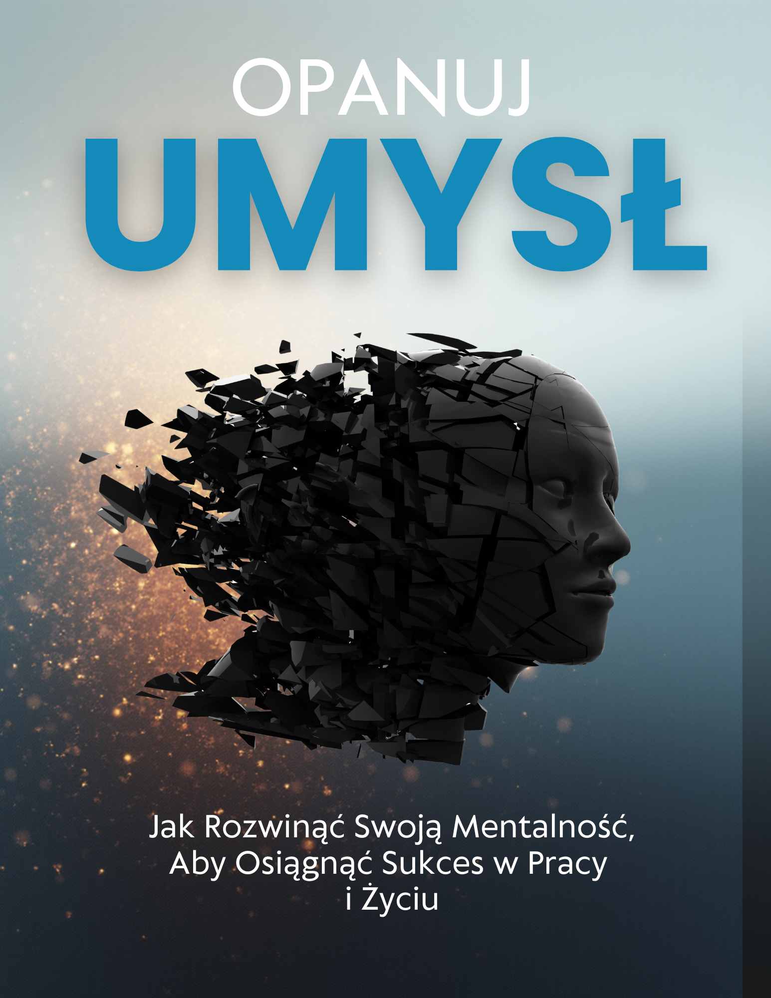 Opanuj umysł