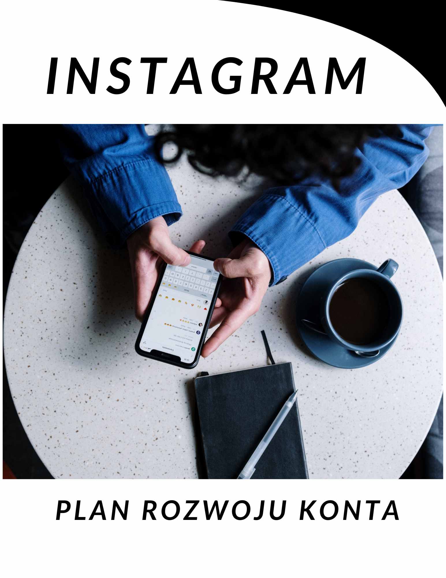 Instagram - plan rozwoju konta